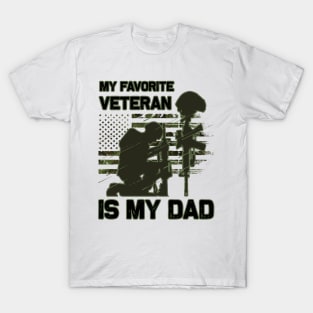 Dad Veteran My Favorite Veteran Is My Father Proud Son Kids Veteran's Day Gift T-Shirt